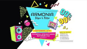 Bilete la Armonia | Disco & Retro