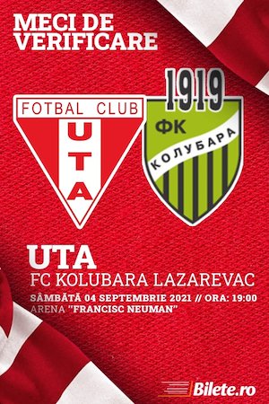 Bilete la UTA Arad - FC Kolubara Lazarevac