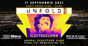 Bilete la UNFOLD \\\ Electroclown dj set