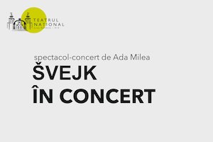 Bilete la ŠVEJK ÎN CONCERT