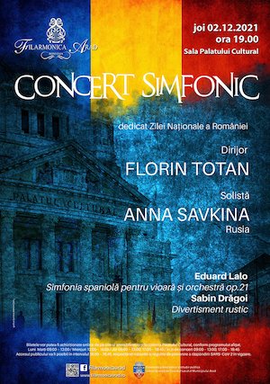 Bilete la  Concert simfonic (dedicat Zilei Naționale a României)