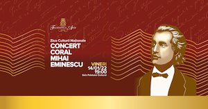 Bilete la Concert coral Mihai Eminescu