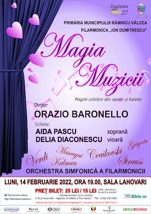 Bilete la Magia Muzicii - Pagini Celebre din Opere si Balete