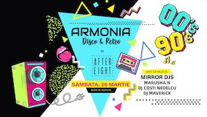 Bilete la Armonia Disco&Retro