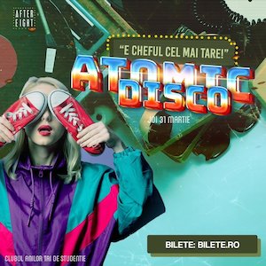 Bilete la  Atomic Disco