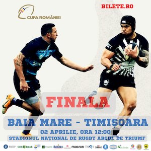 Bilete la Finala Cupei Romaniei - Rugby