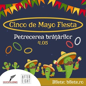 Bilete la  Cinco De Mayo Fiesta