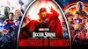 bilete Doctor Strange in the Multiverse of Madness -Premier 3D