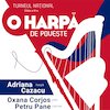 bilete Serate Muzicale in Bucuresti prezinta O Harpa de Poveste
