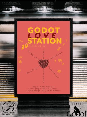Bilete la  Godot Love Station