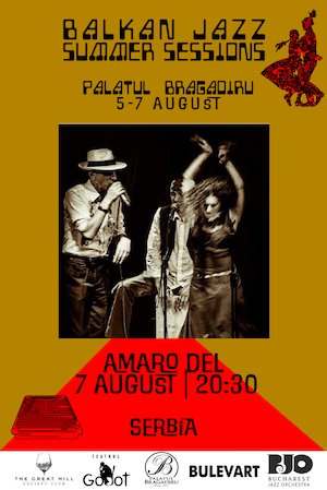Bilete la  Balkan Jazz Summer Sessions @ Palatul Bragadiru