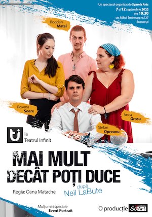 Bilete la Mai mult decat poti duce dupa Neil LaBute