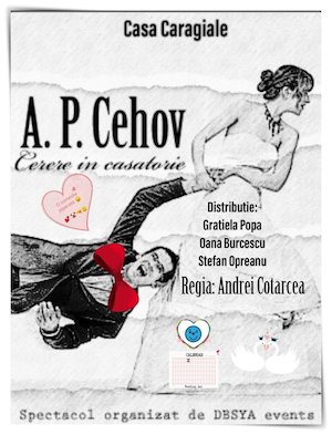 Bilete la  Cerere in casatorie de A.P.Cehov