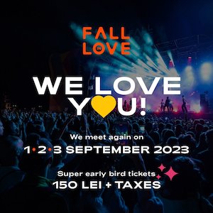 Bilete la  Fall In Love Festival