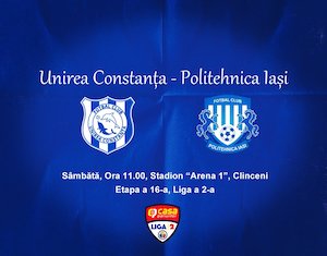 AFC Unirea Constanta - ACSM Politehnica Iasi - Liga 2