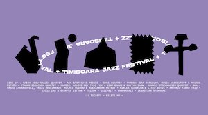 Bilete la Timișoara Jazz Festival