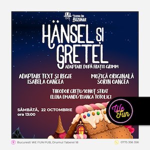 Bilete la Hansel si Gretel - WeFun