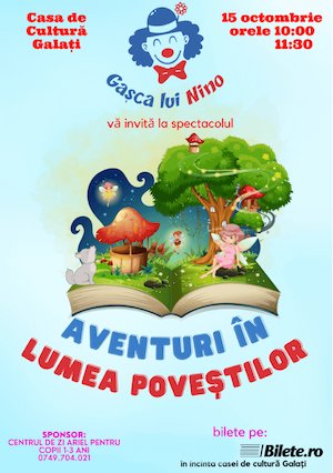 Bilete la Gasca lui Nino: Aventuri in lumea povestilor