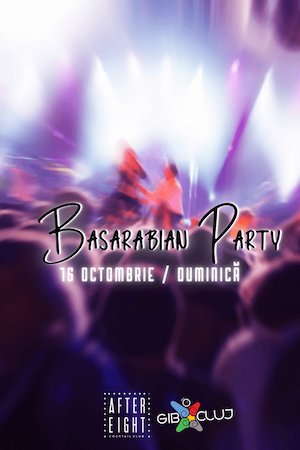 Bilete la Basarabian Party