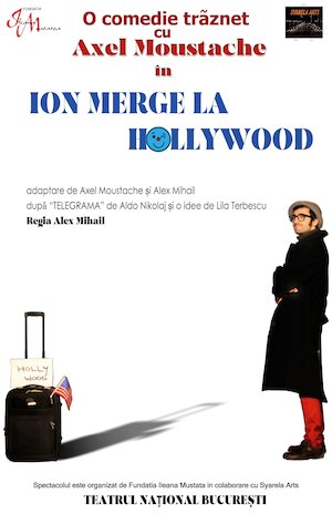 Bilete la Ion merge la Hollywood