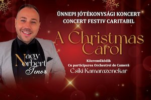 A Christmas Carol – Ünnepi jótékonysági koncert / Concert caritabil festiv