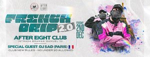 FRENCH DRIP / SP GUEST - DJ SAD PARIS