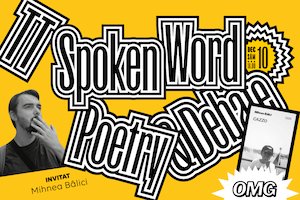 Bilete la  TT Spoken Word Poetry & Debate