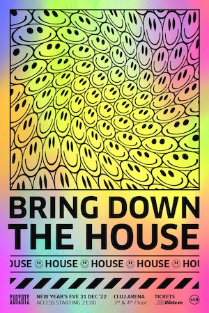 Bilete la New Year's Eve - BRING DOWN THE HOUSE