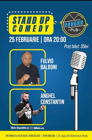 Bilete la Stand Up Comedy cu Fulvio Balboni si Anghel Constantin