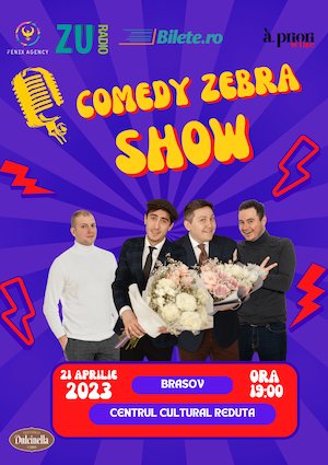 Bilete la  Stand-up comedy Zebra Show