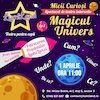 bilete Micii curiosi - Episodul 1: Magicul Univers