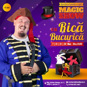 Bilete la Magic show cu Rica Bucurica