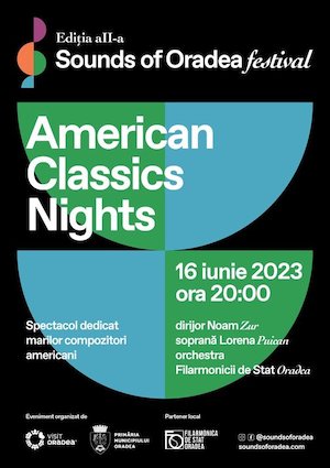 Bilete la  Sounds of Oradea Festival, ediția a II- a - Ziua 1 - American Classics Nights