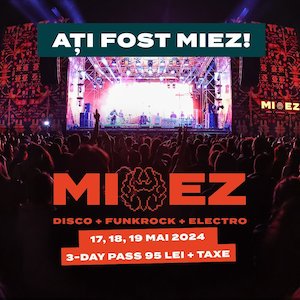 Bilete la  MIEZ Festival București