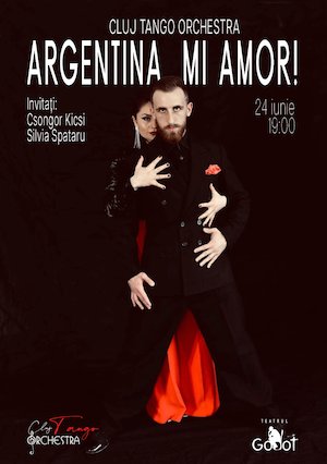Bilete la  Cluj Tango Orchestra - Argentina, Mi Amor!