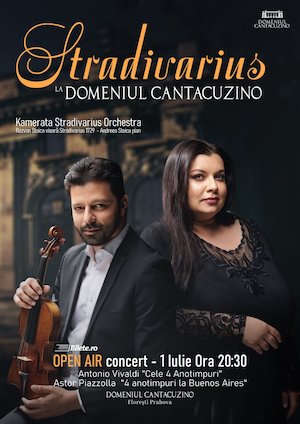 Bilete la  Concert Extraordinar Stradivarius la Domeniul Cantacuzino