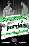 bilete Scuzati, pardon, m-am razgandit