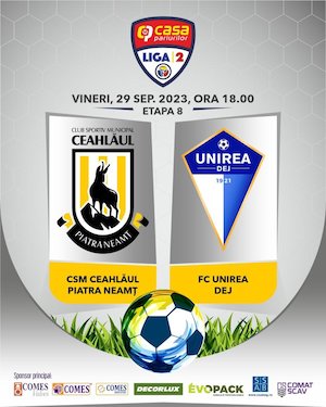 ACSM Ceahlaul Piatra Neamt - FC Unirea Dej