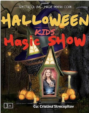 Halloween Magic Kids Show @ Clubul Tăranului - La Mama