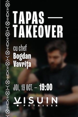 Bilete la  Tapas Takeover - experiență culinară cu chef Bogdan Vavrița