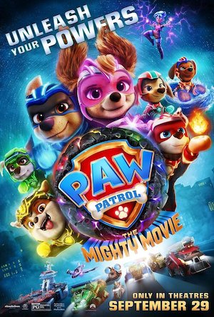 Bilete la  PAW Patrol: The Mighty Movie