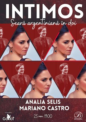 Bilete la  Seară argentiniană în doi: Analia Selis & Mariano Castro