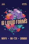 bilete Liquid Forms