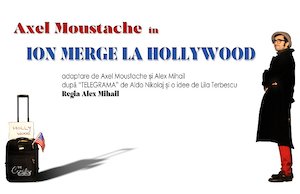 Bilete la Ion merge la Hollywood