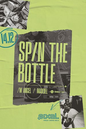 Bilete la  Spin The Bottle w/ Mandel