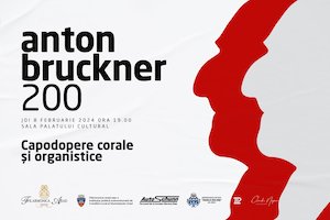 Bilete la  ANTON BRUCKNER 200
