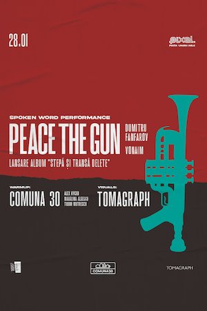 Bilete la  Peace the Gun • Spoken Word Performance w/ Dumitru Fanfarov & Vonaim