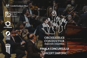 Concert Simfonic – Finala Orchestra’s Conductor Competition