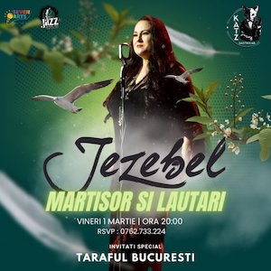 Jezebel | Martisor & Lautari | Taraful Bucuresti