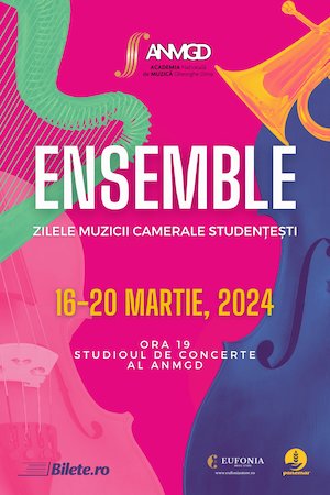 ENSEMBLE – Zilele muzicii camerale studenţeşti